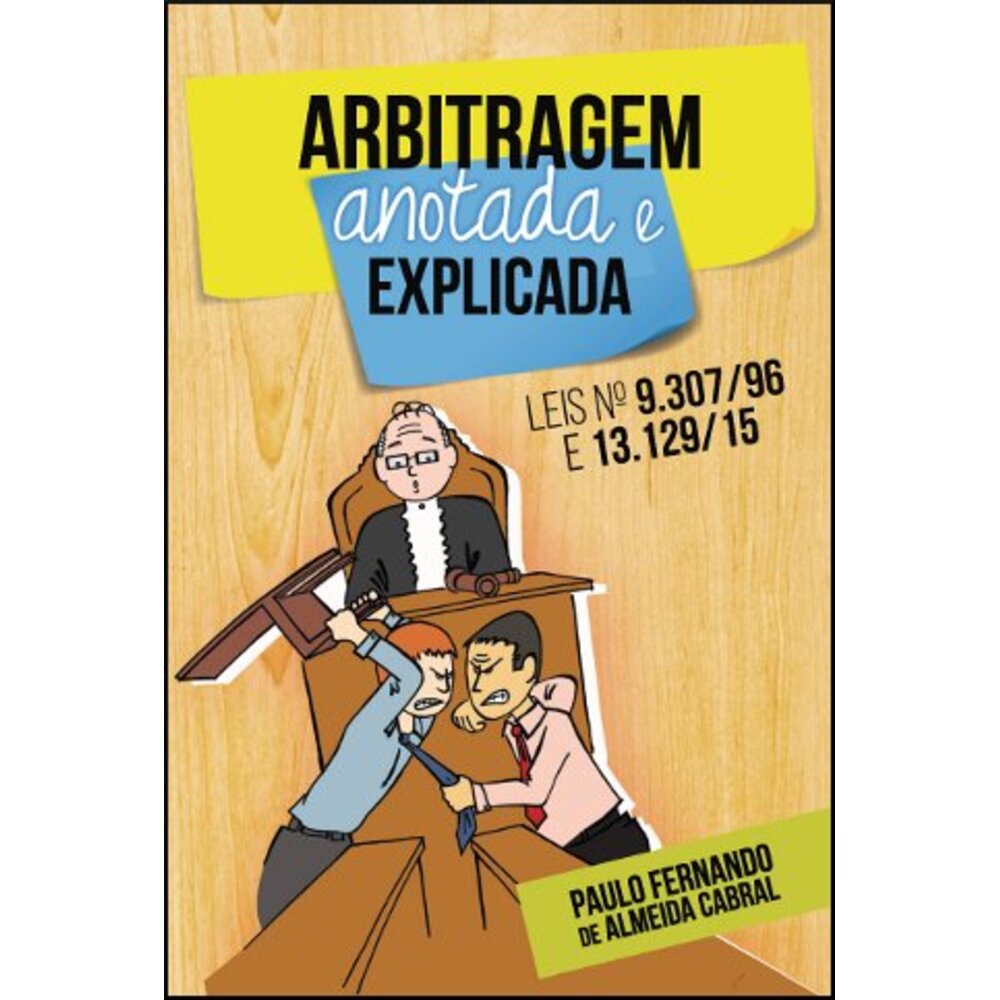 ARBITRAGEM ANOTADA E EXPLICADA
