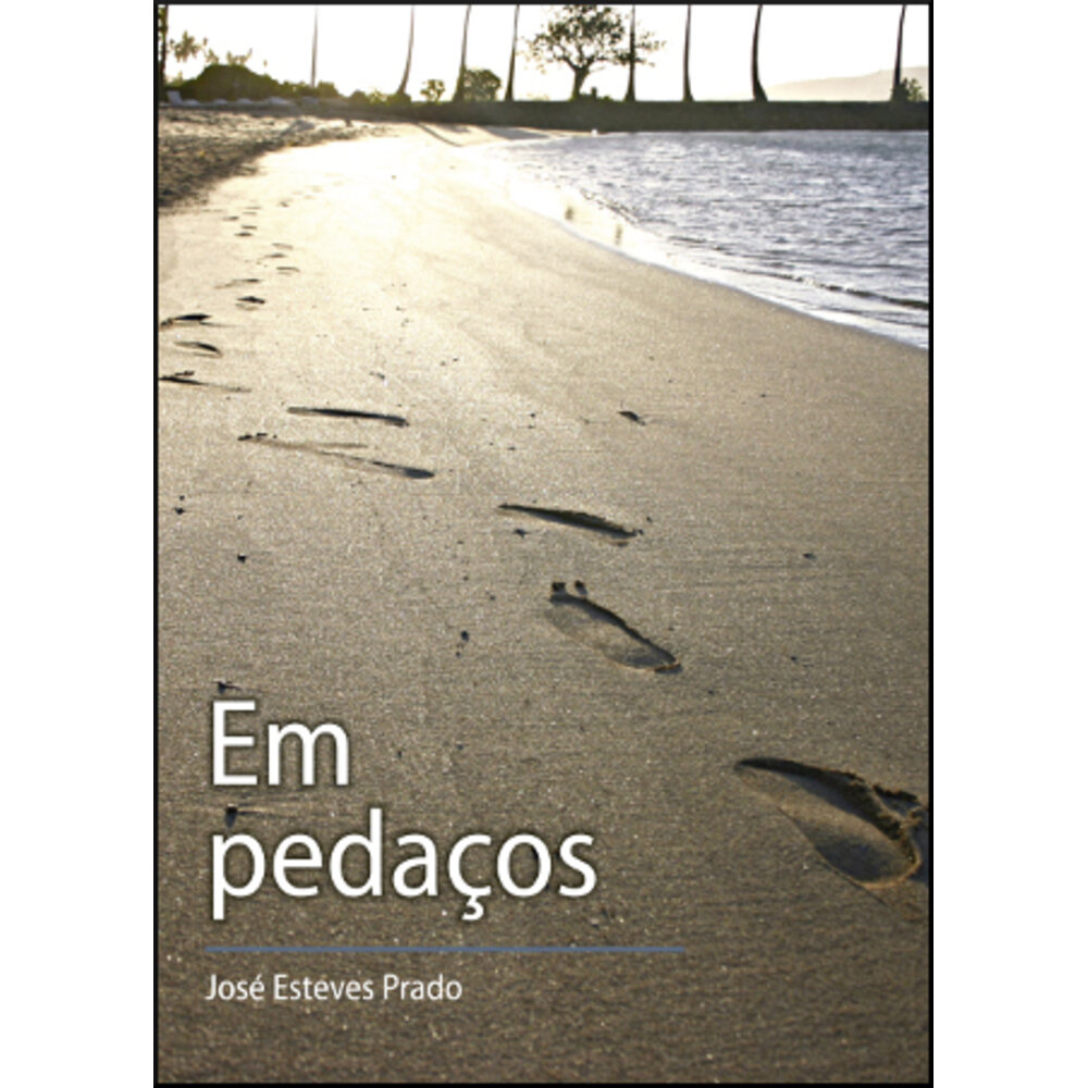 EM PEDAÇOS
