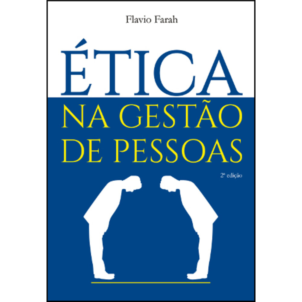 ÉTICA NA GESTÃO DE PESSOAS