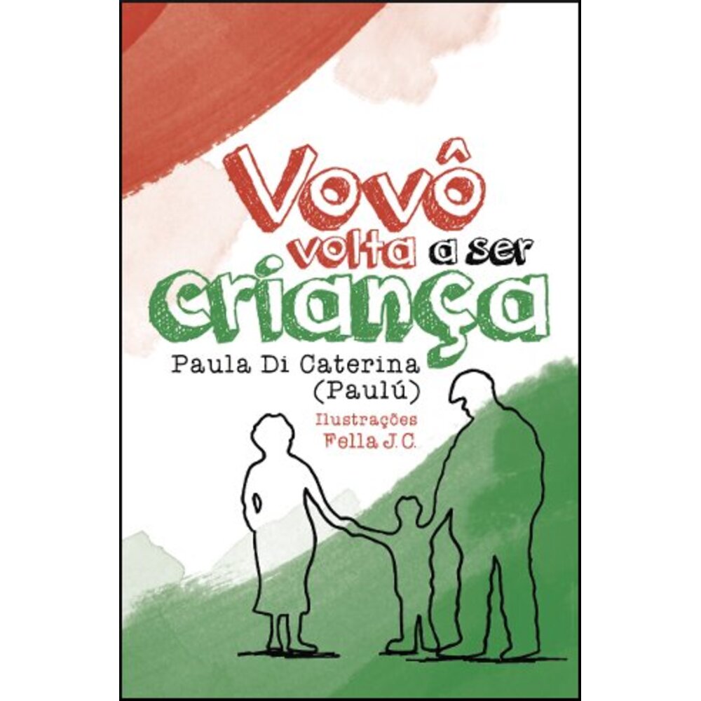 VOVÔ VOLTA A SER CRIANÇA
