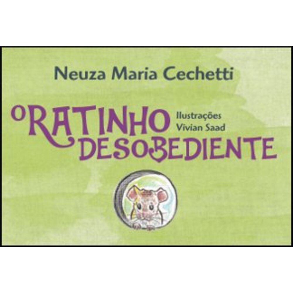 O RATINHO DESOBEDIENTE