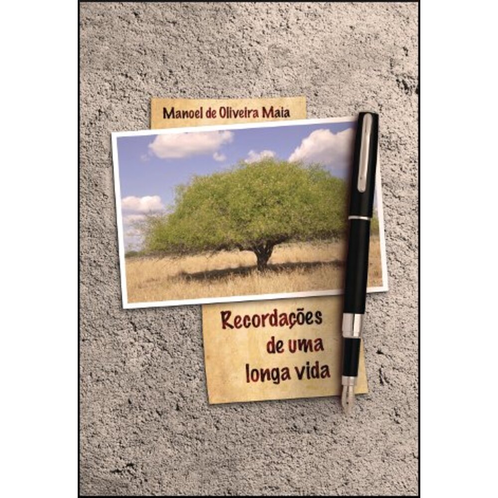RECORDAÇÕES DE UMA LONGA VIDA