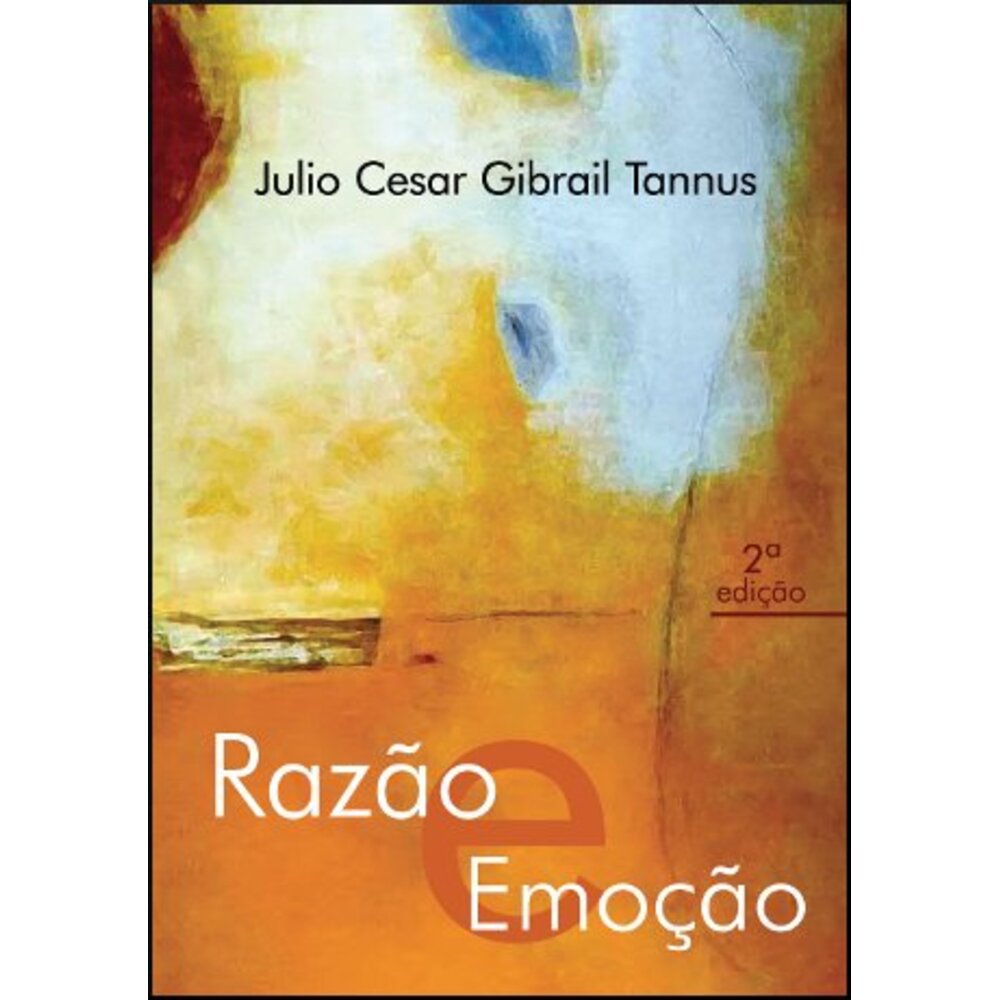 RAZÃO E EMOÇÃO