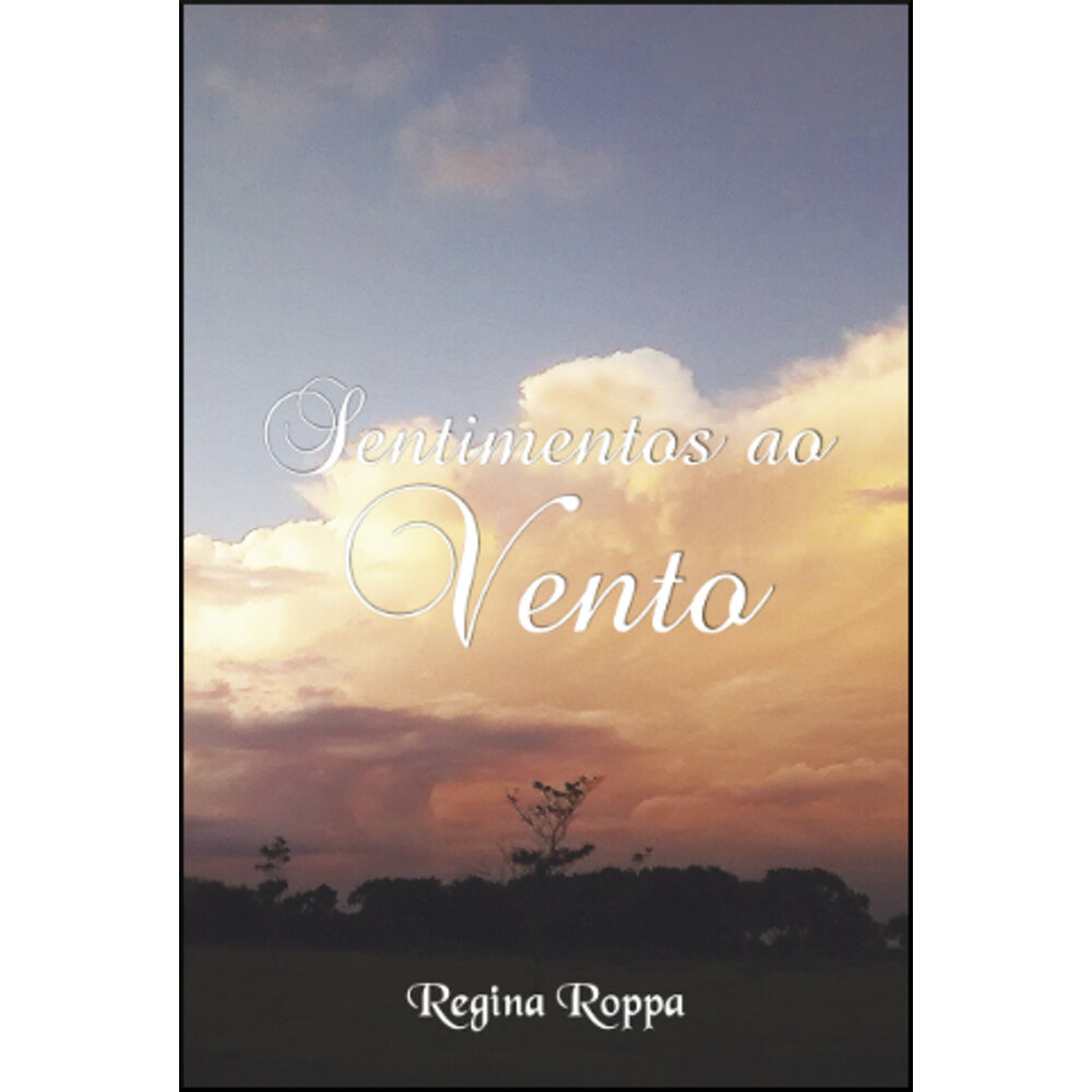 SENTIMENTOS AO VENTO