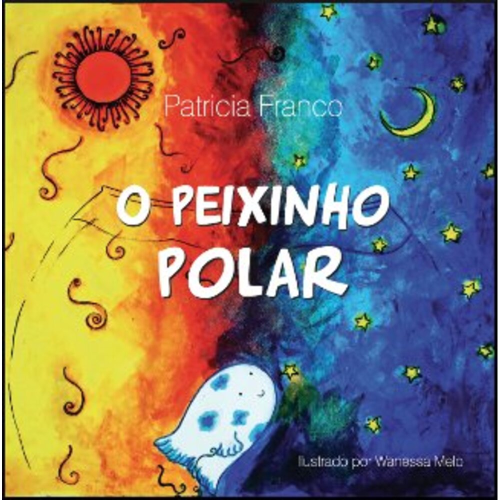 O PEIXINHO POLAR