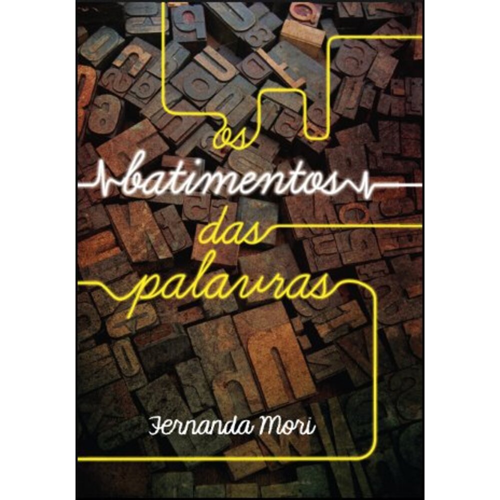 OS BATIMENTOS DAS PALAVRAS