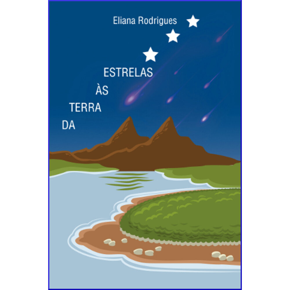 DA TERRA ÀS ESTRELAS