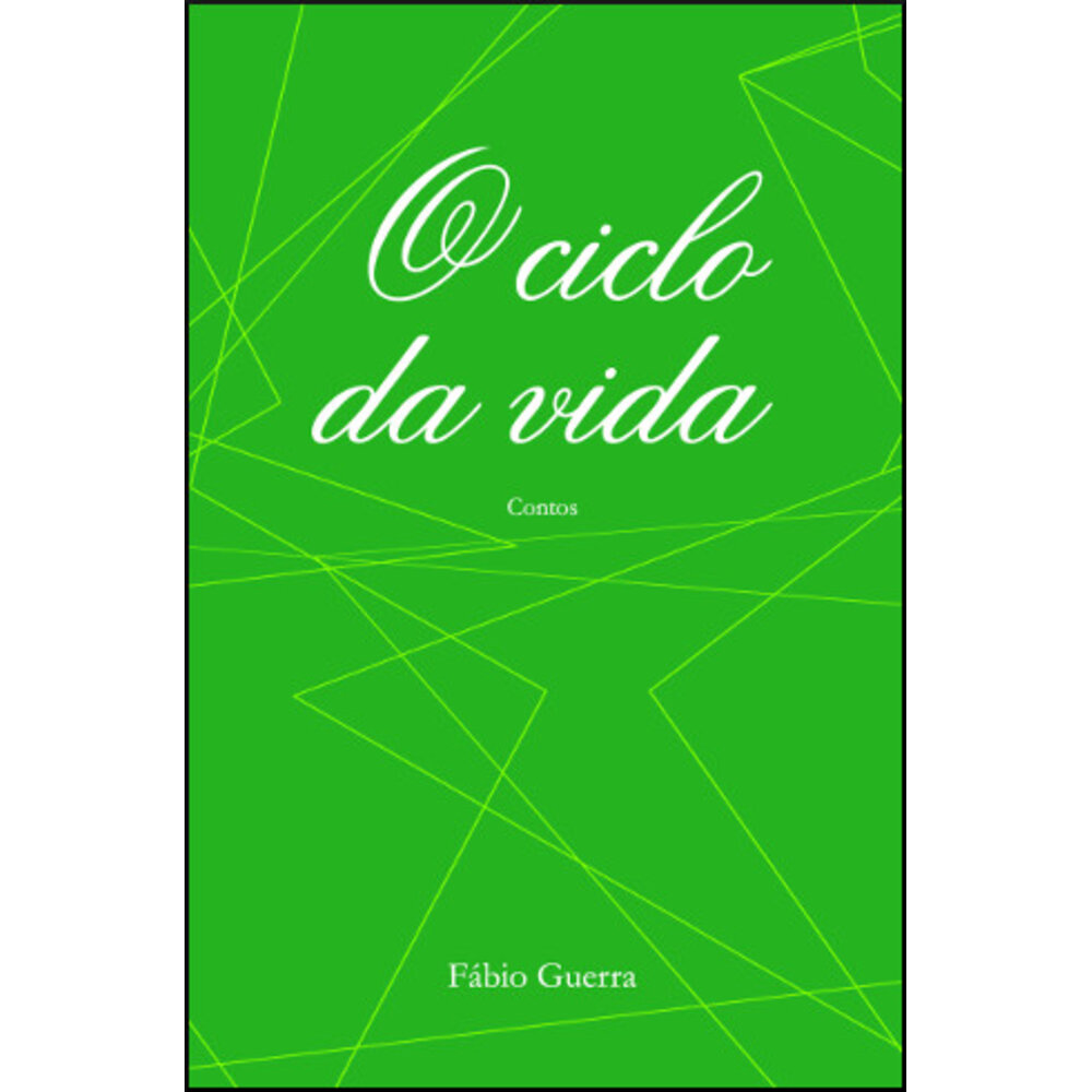 O CICLO DA VIDA - CONTOS
