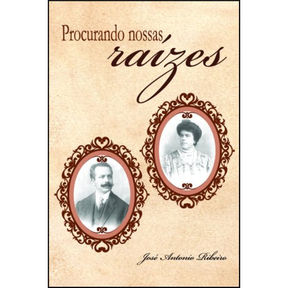 PROCURANDO NOSSAS RAÍZES