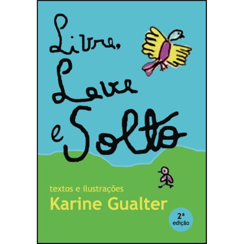 LIVRE, LEVE E SOLTO