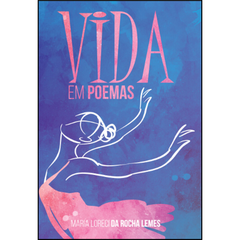 VIDA EM POEMAS