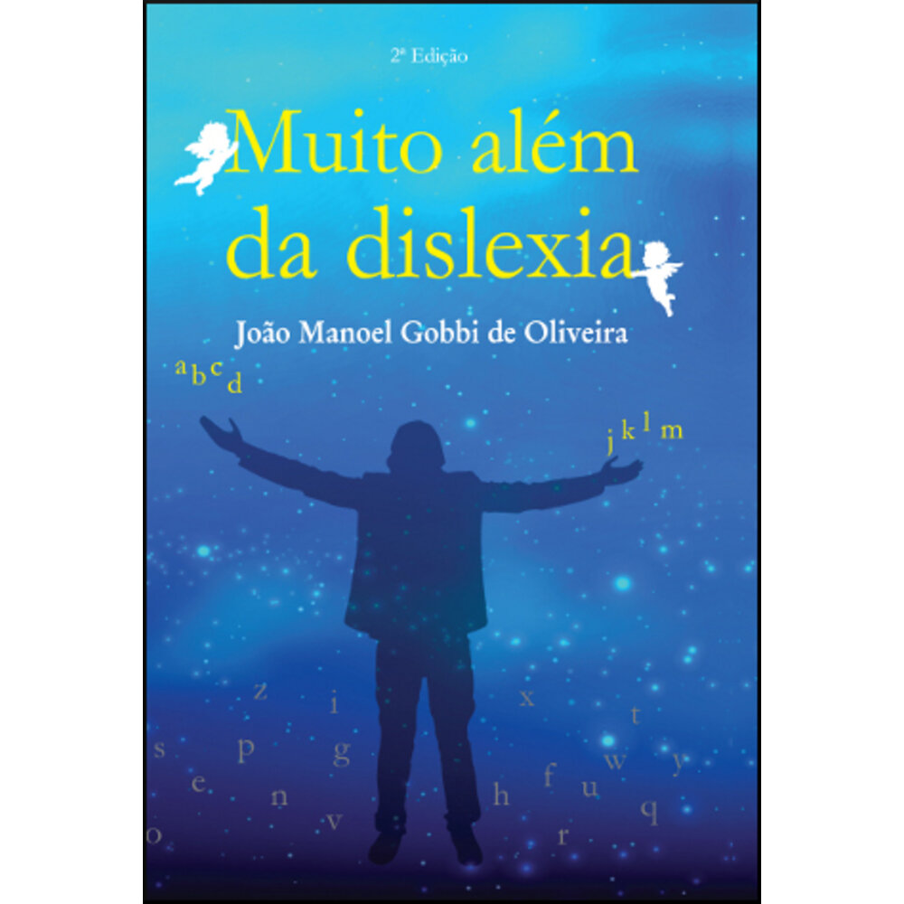 MUITO ALÉM DA DISLEXIA