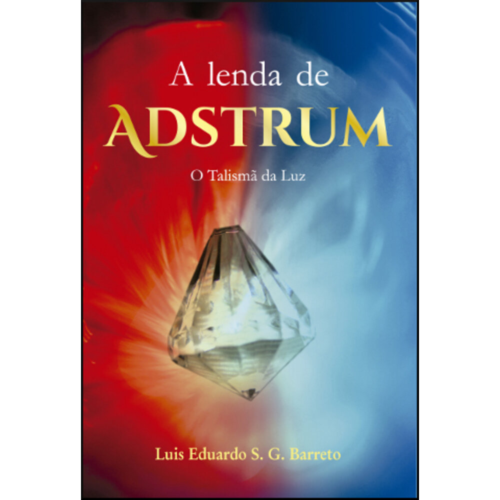 A LENDA DE ADSTRUM