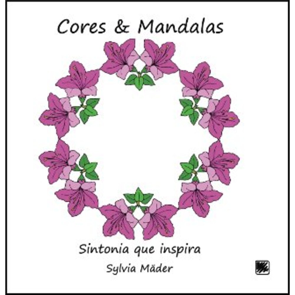 CORES E MANDALAS - LIVRO PARA COLORIR