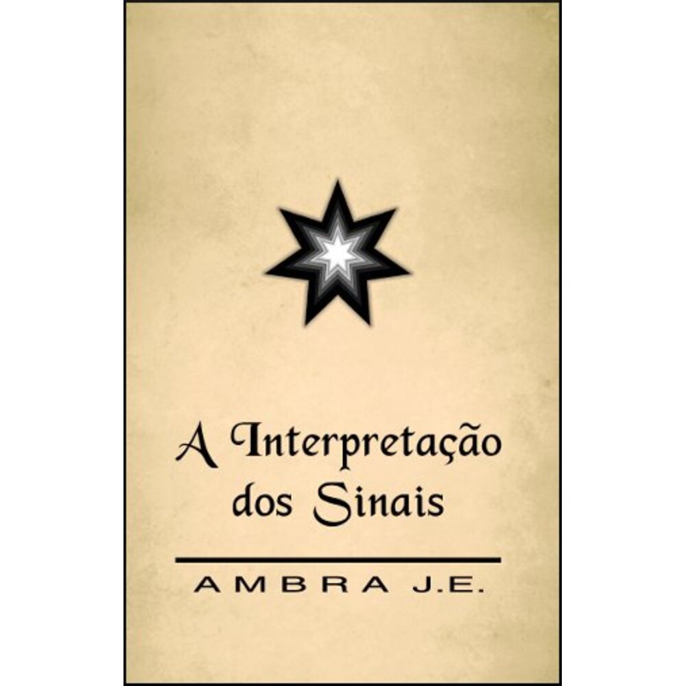 A INTERPRETAÇÃO DOS SINAIS