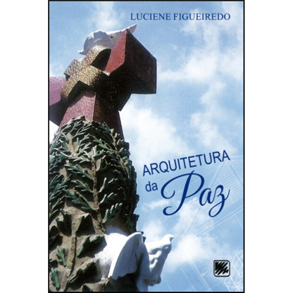 ARQUITETURA DA PAZ