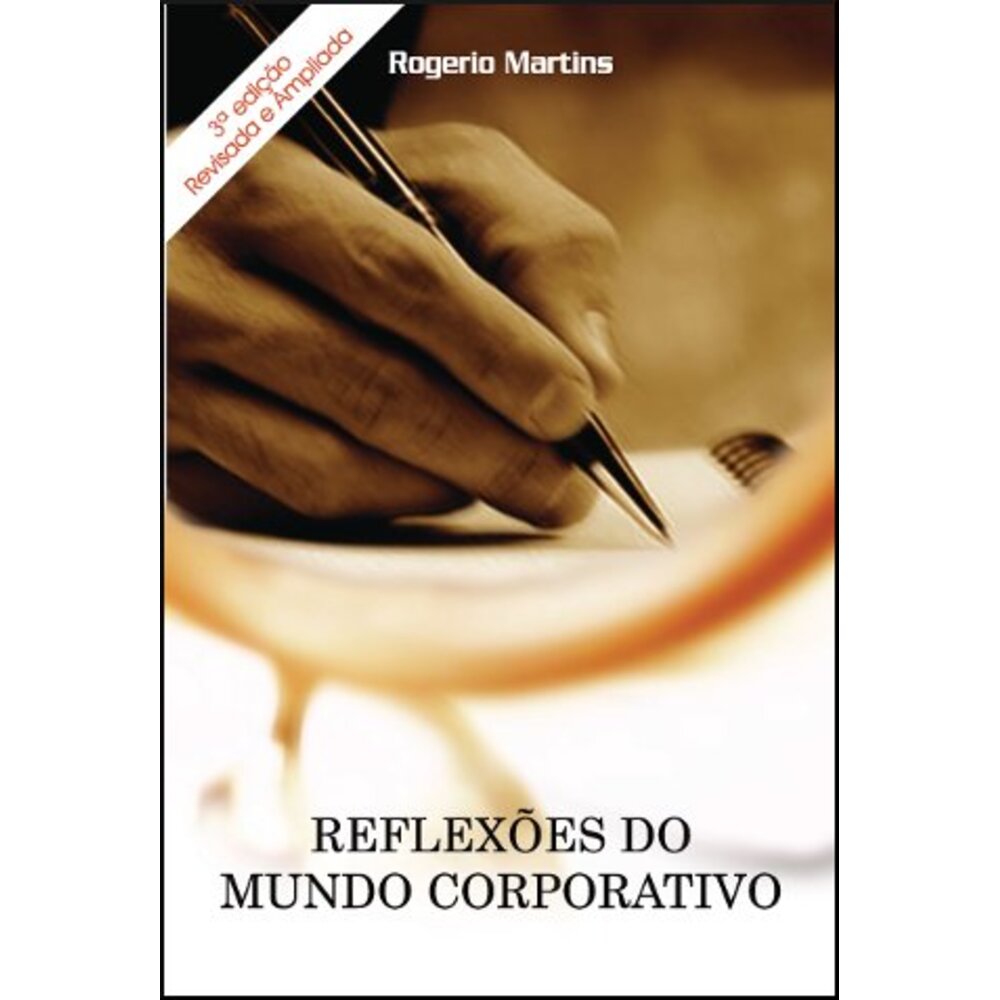 REFLEXÕES DO MUNDO CORPORATIVO