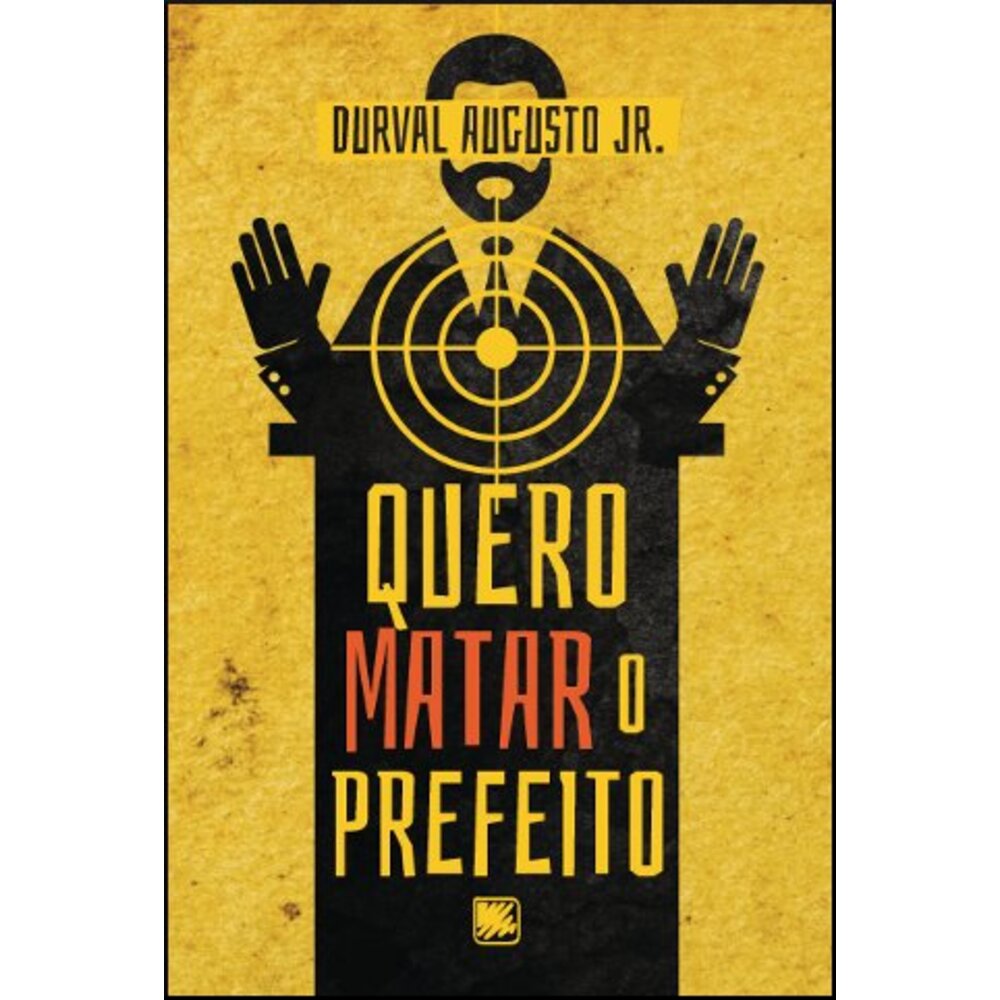 QUERO MATAR O PREFEITO