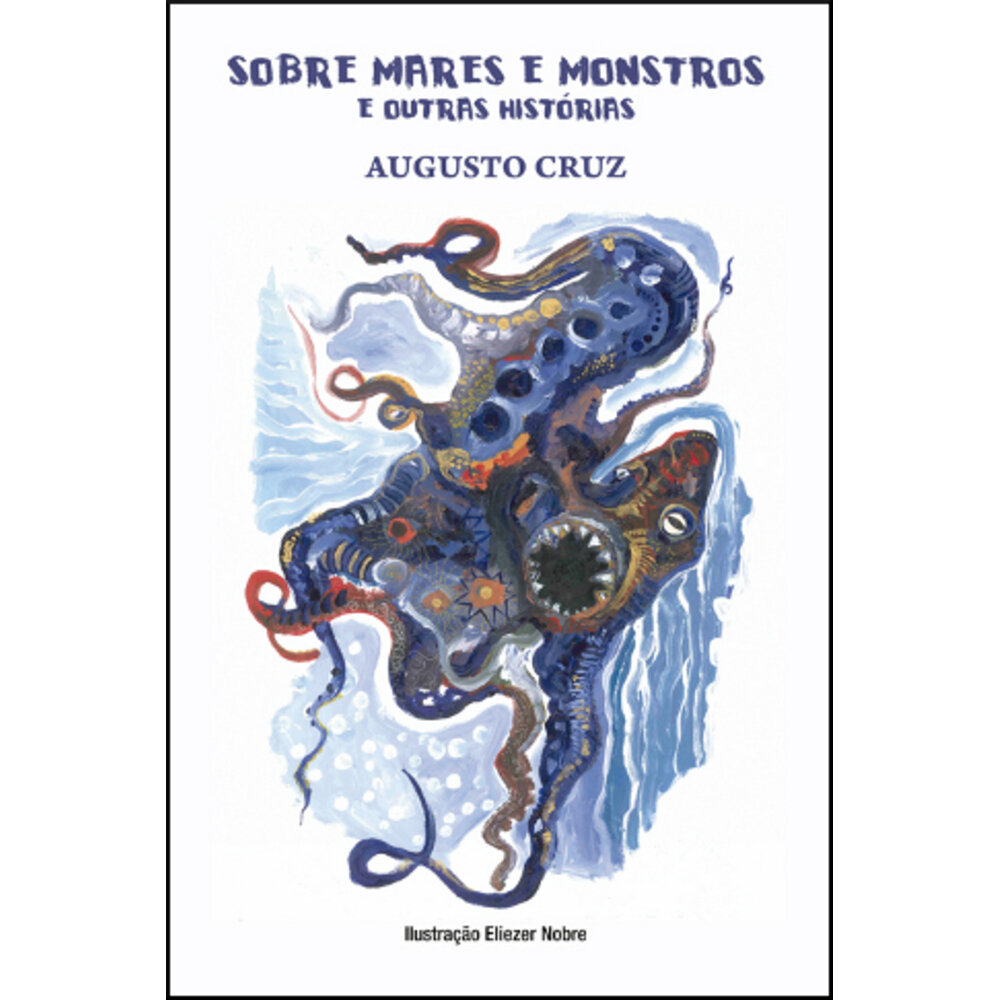 SOBRE MARES E MONSTROS E OUTRAS HISTÓRIAS
