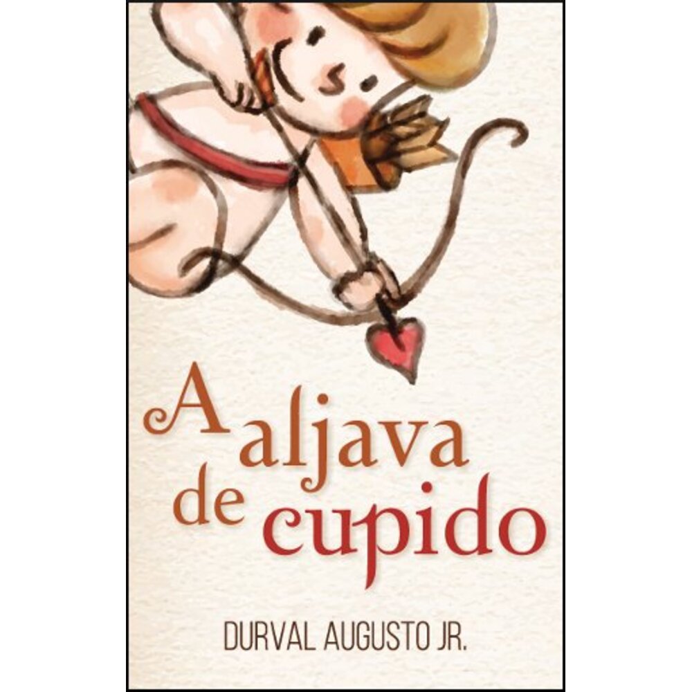 A ALJAVA DE CUPIDO