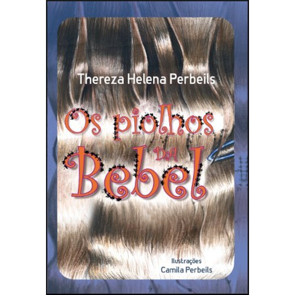 OS PIOLHOS DE BEBEL