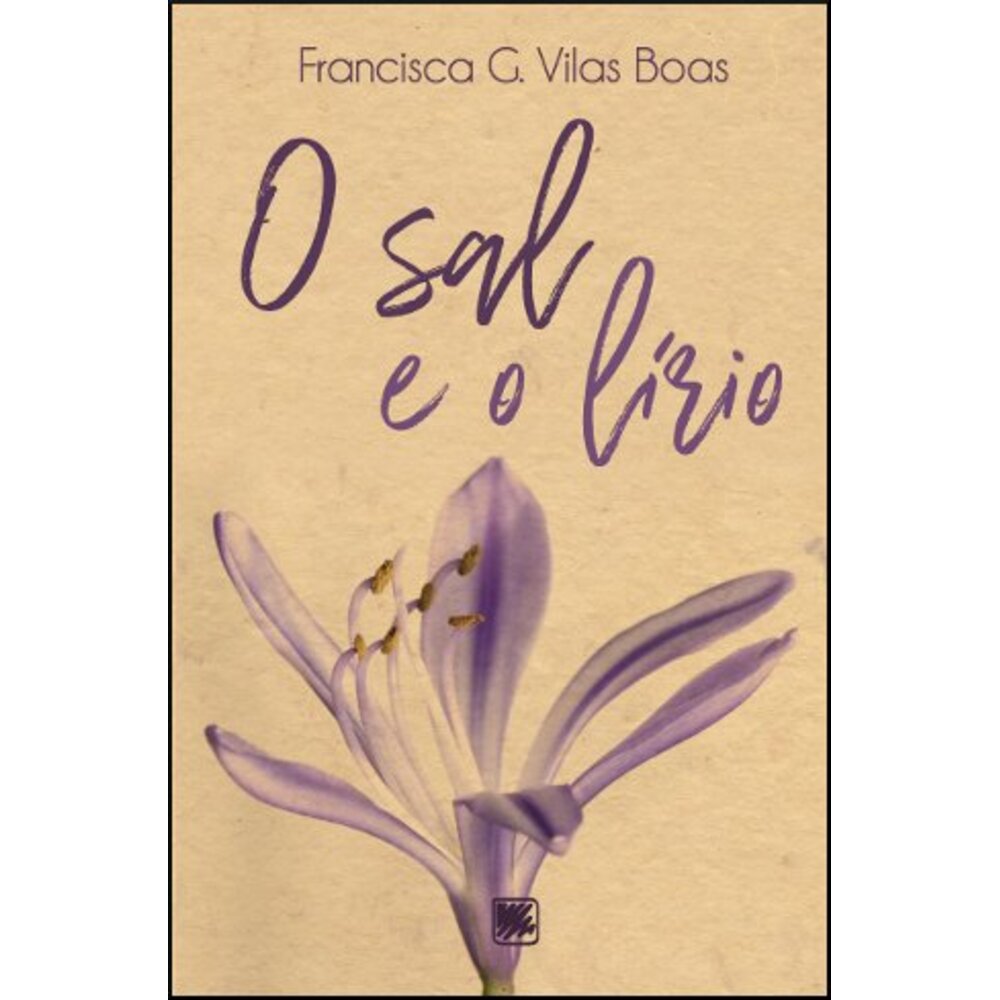 O SAL E O LÍRIO
