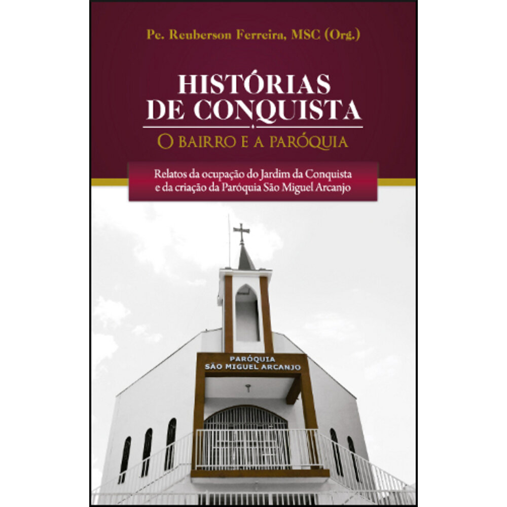 HISTÓRIAS DE CONQUISTA