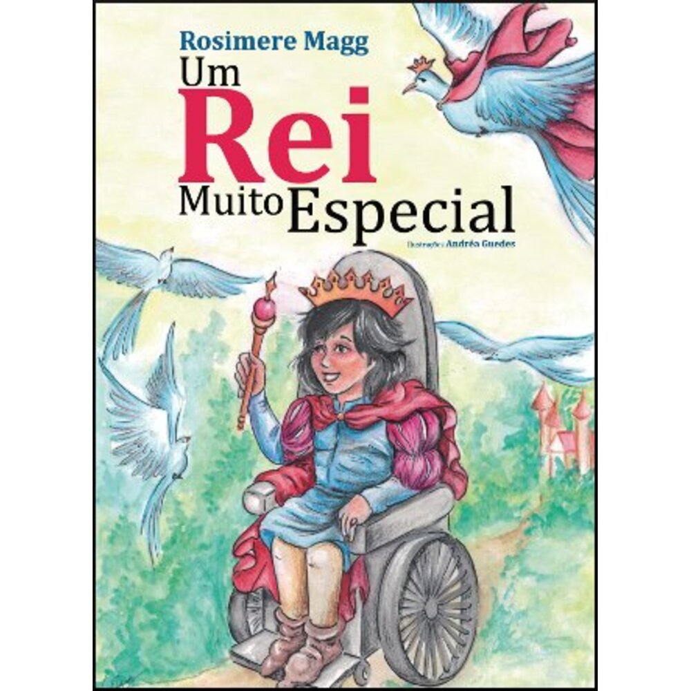 UM REI MUITO ESPECIAL