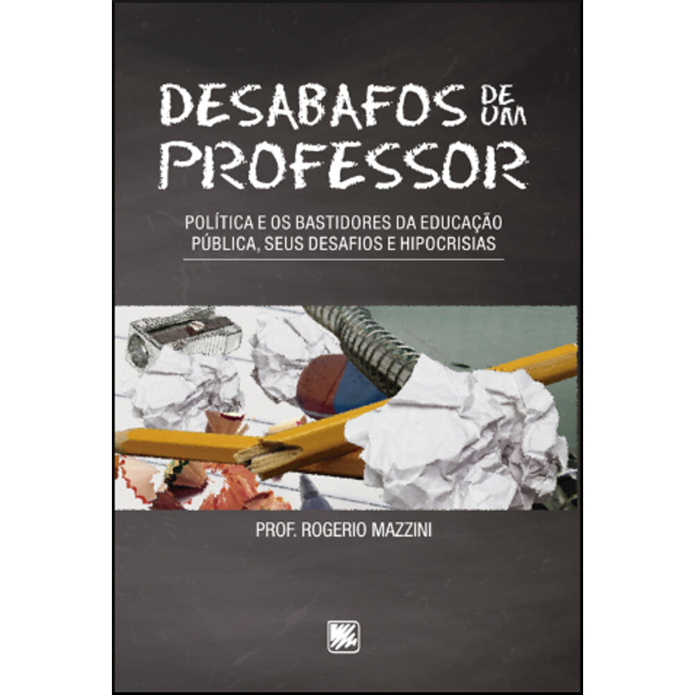 DESABAFOS DE UM PROFESSOR