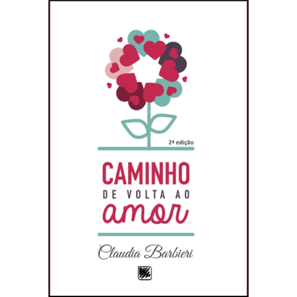CAMINHO DE VOLTA AO AMOR
