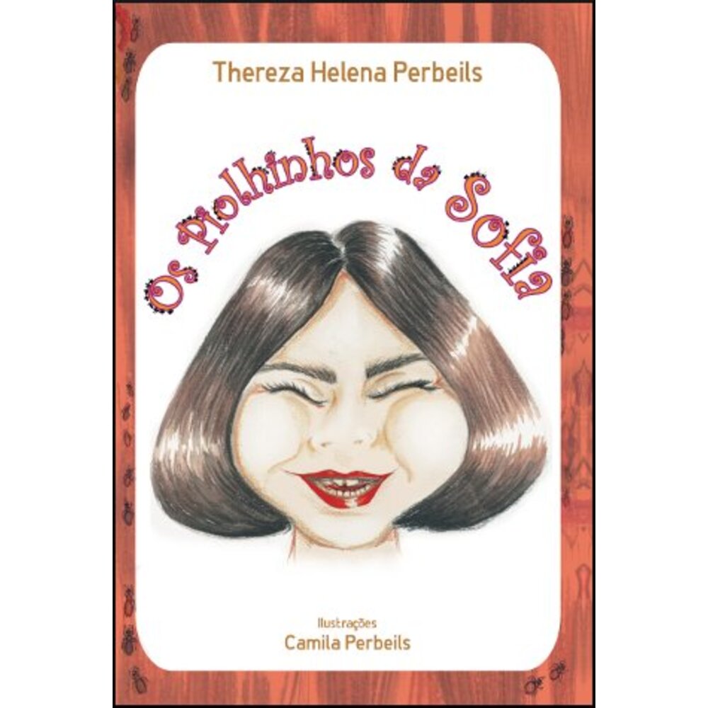 OS PIOLHINHOS DA SOFIA