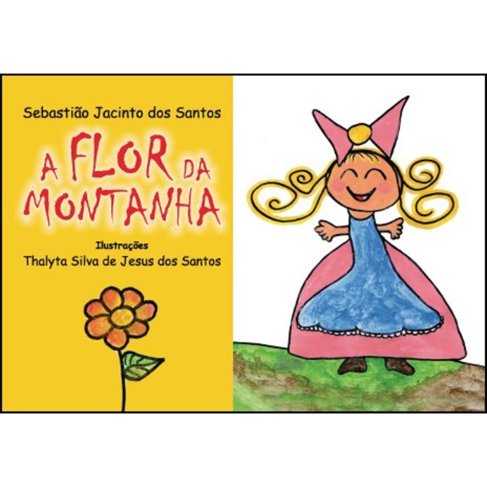 A FLOR DA MONTANHA