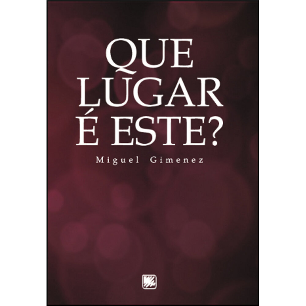 QUE LUGAR É ESTE?
