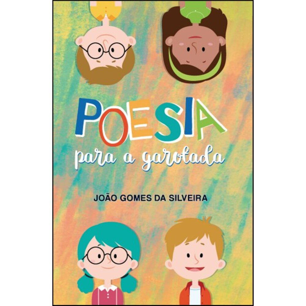 POESIA PARA A GAROTADA