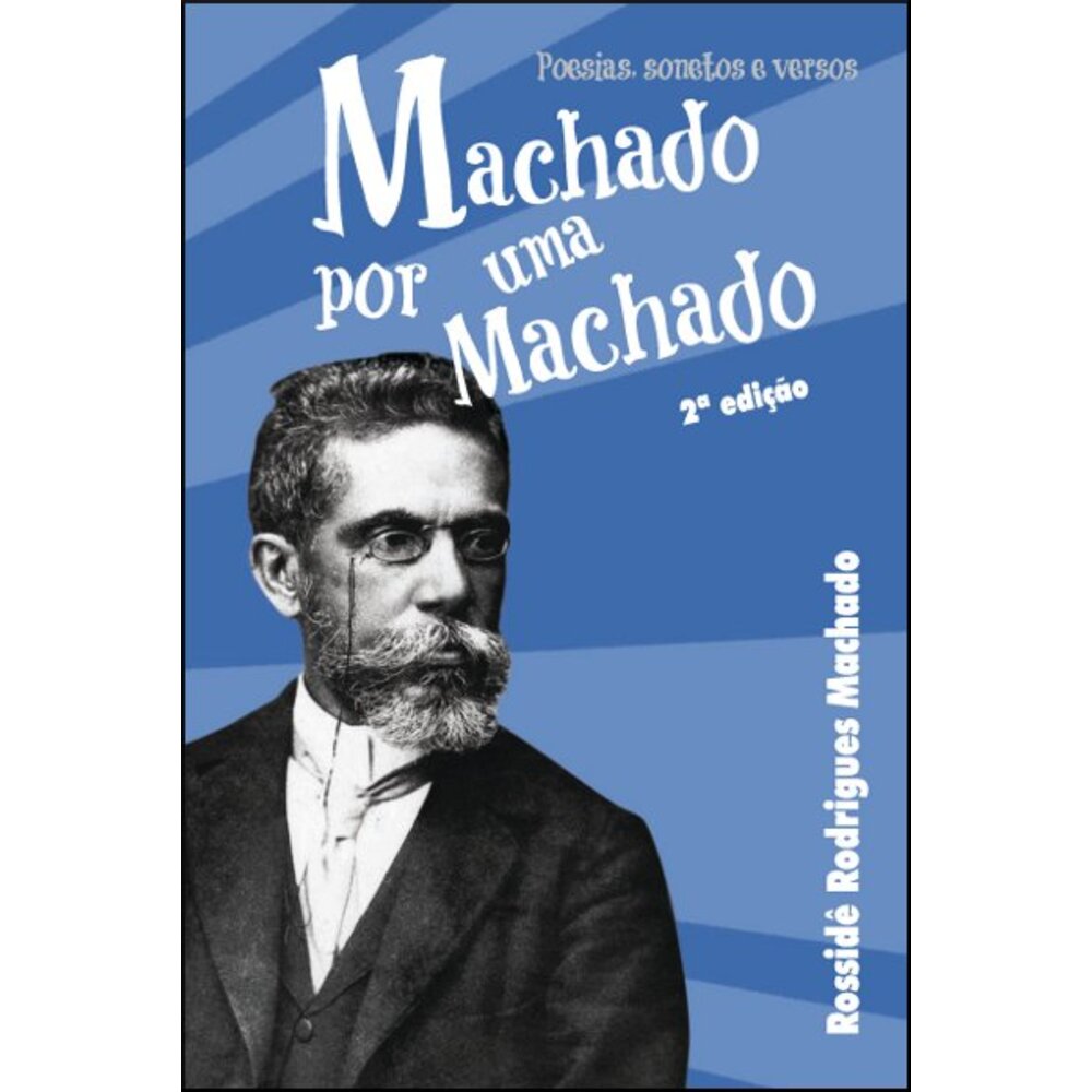 MACHADO POR UMA MACHADO