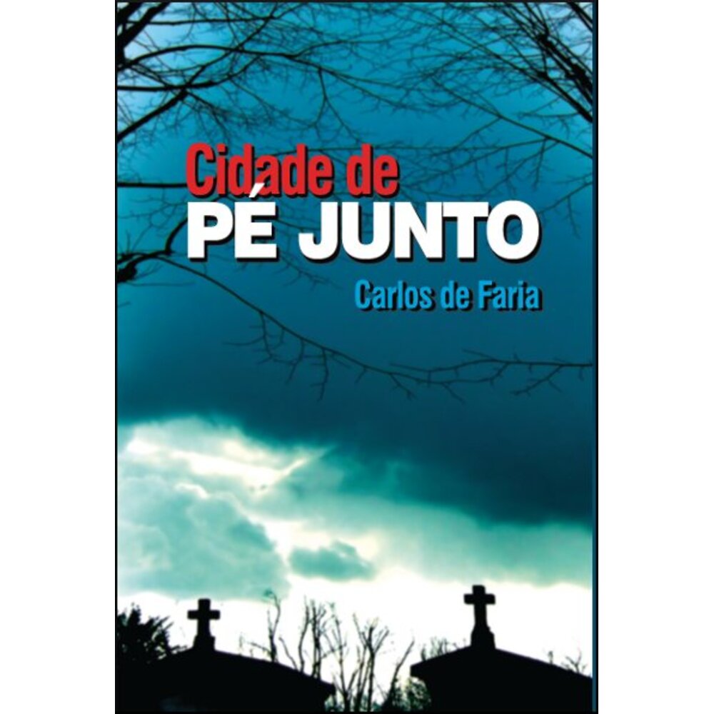 CIDADE DE PÉ JUNTO
