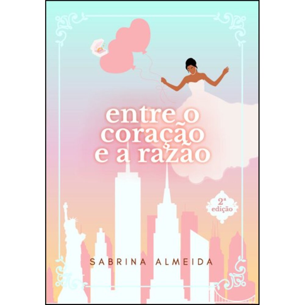 ENTRE O CORAÇÃO E A RAZÃO