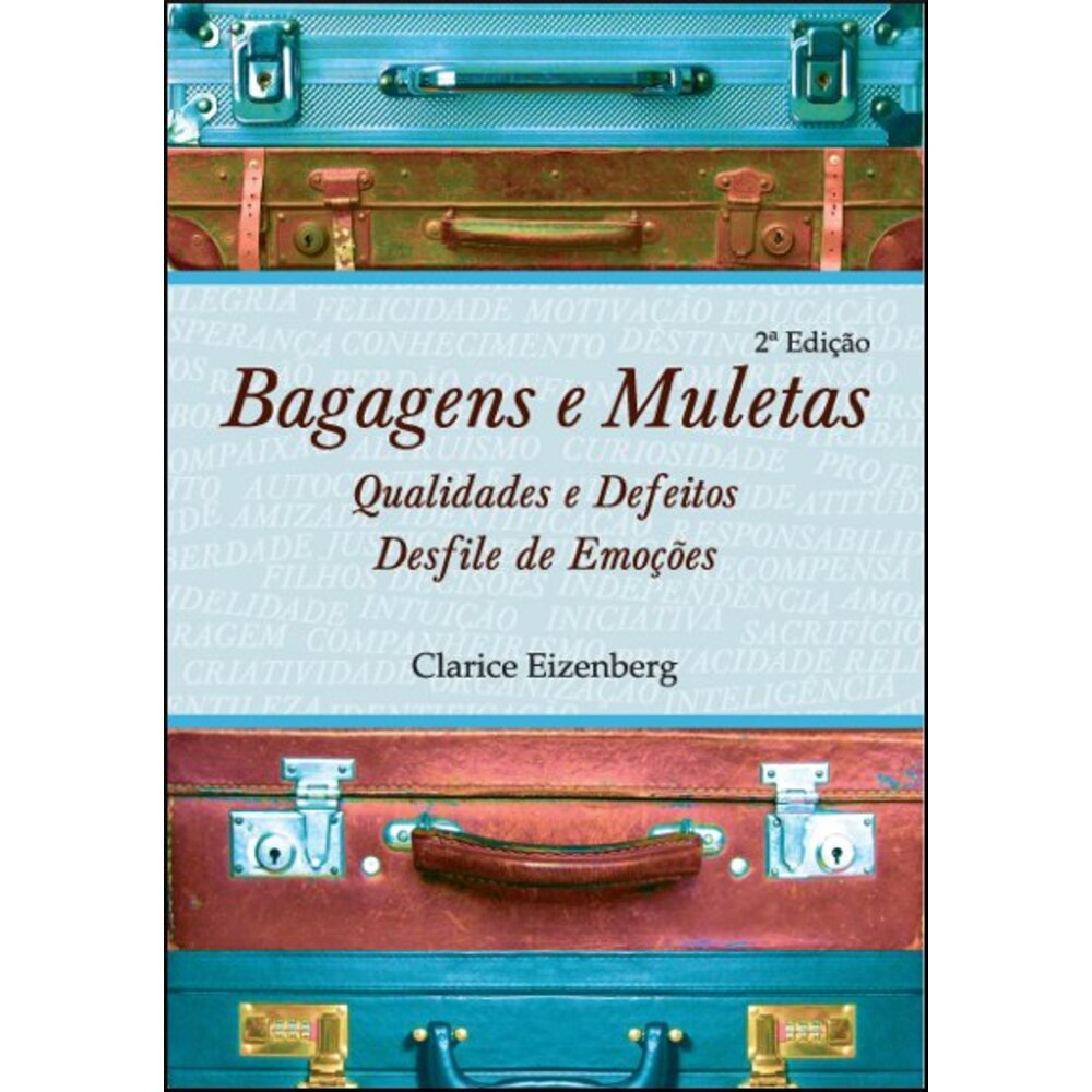 BAGAGENS E MULETAS