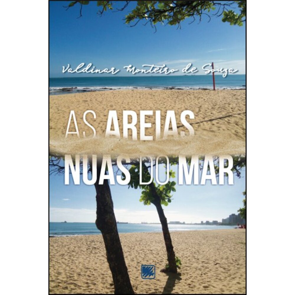 AS AREIAS NUAS DO MAR