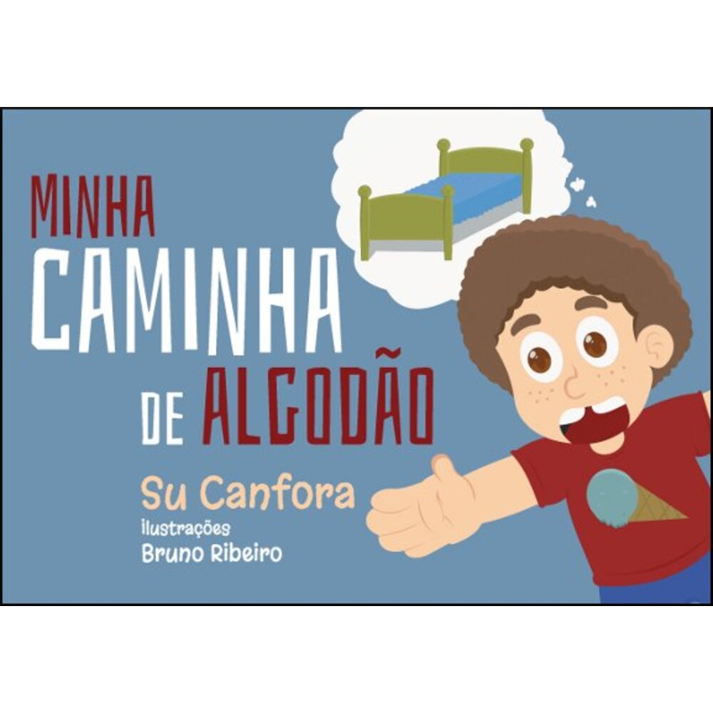 MINHA CAMINHA DE ALGODÃO