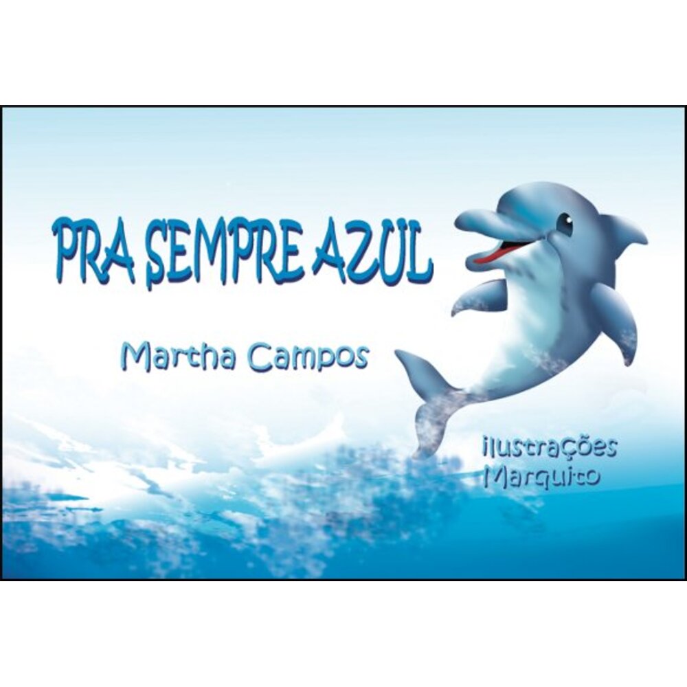 PRA SEMPRE AZUL