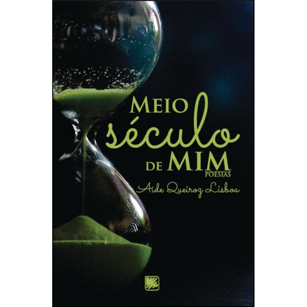 MEIO SÉCULO DE MIM