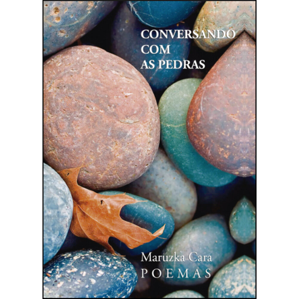 CONVERSANDO COM AS PEDRAS