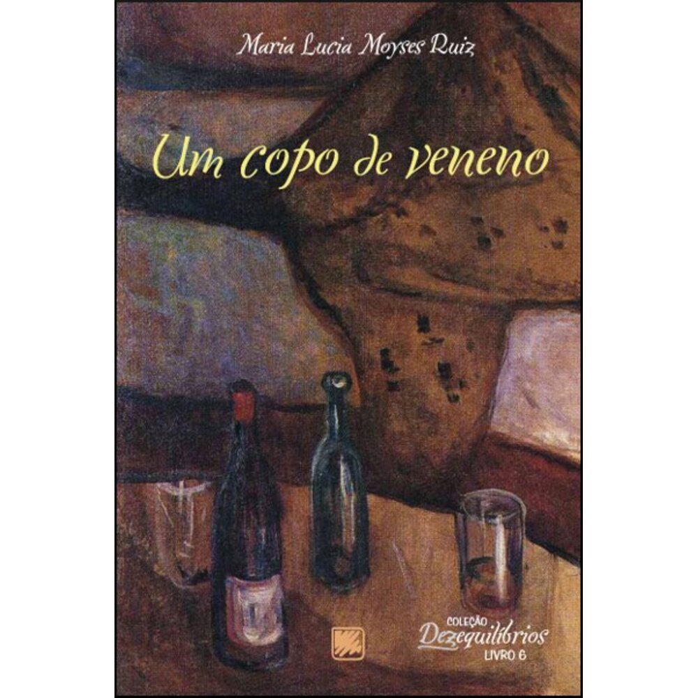 UM COPO DE VENENO