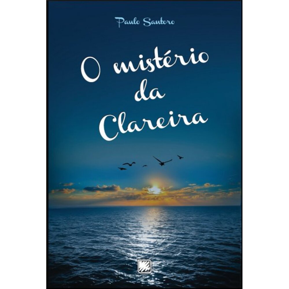 O MISTÉRIO DA CLAREIRA