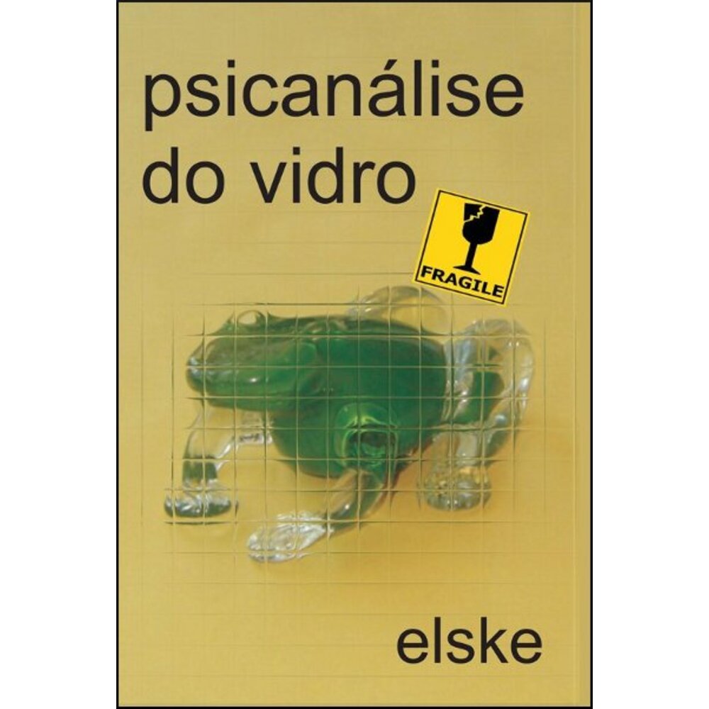 PSICANÁLISE DO VIDRO