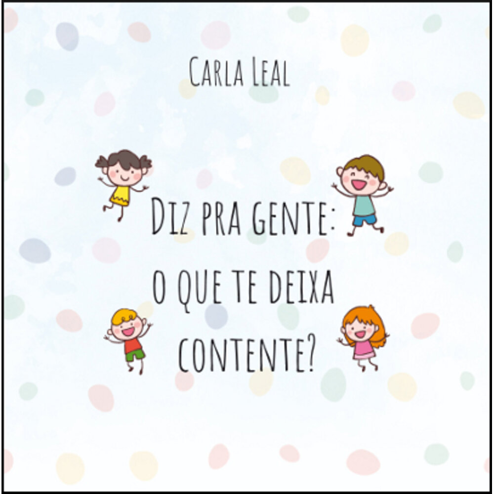 DIZ PRA GENTE: O QUE TE DEIXA CONTENTE?