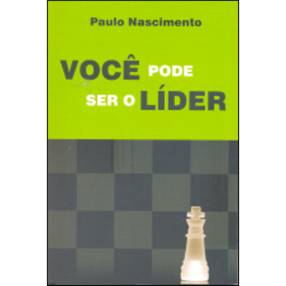 VOCÊ PODE SER O LÍDER