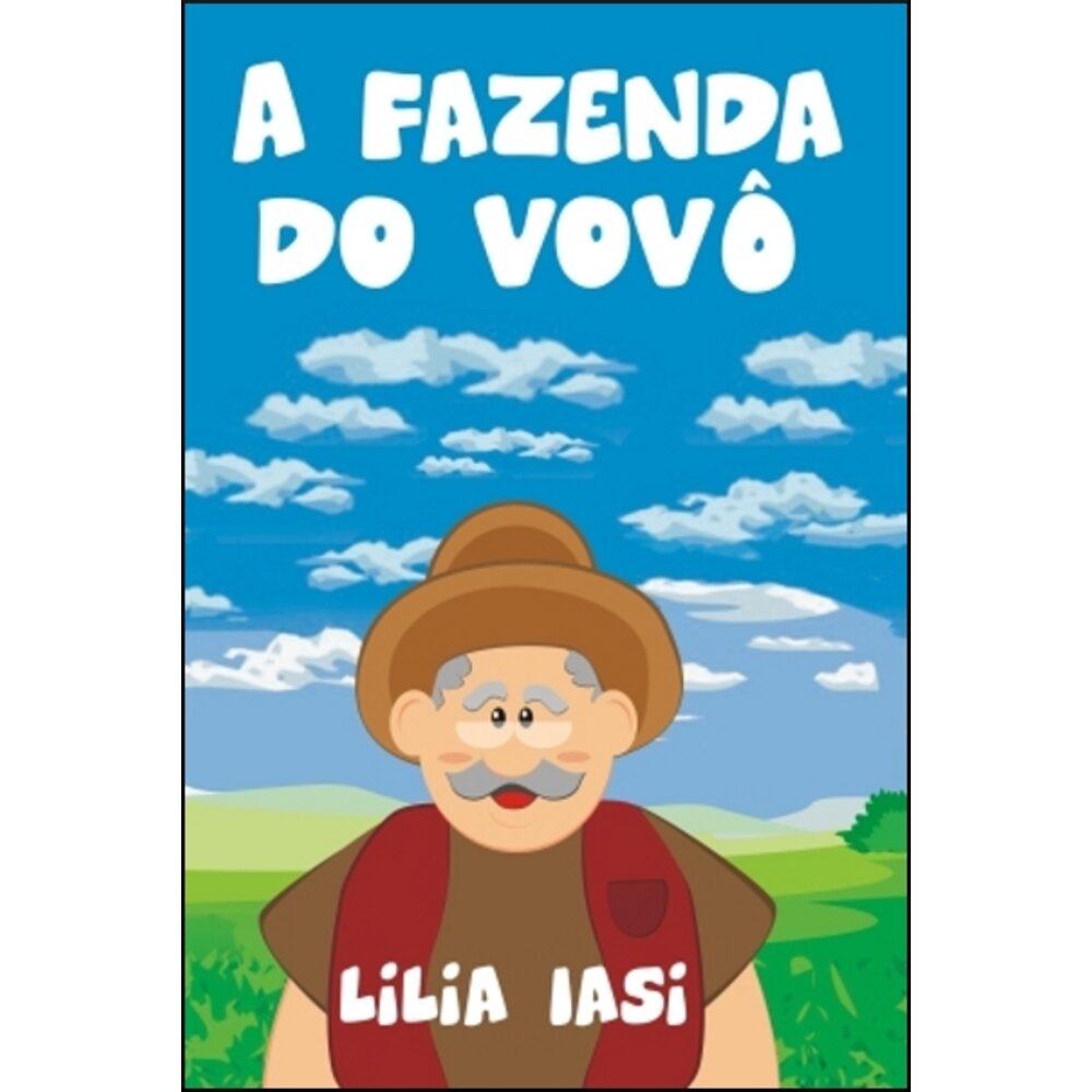 A FAZENDA DO VOVÔ