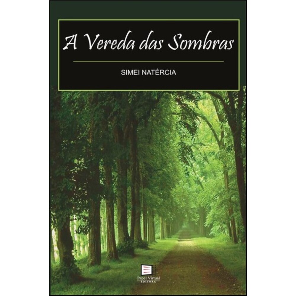 A VEREDA DAS SOMBRAS